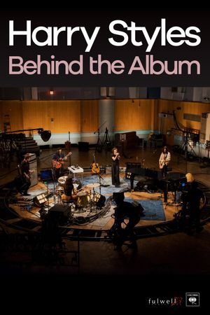 Harry Styles: Behind the Album's poster