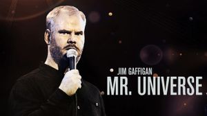 Jim Gaffigan: Mr. Universe's poster