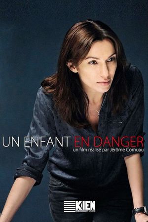 Un enfant en danger's poster