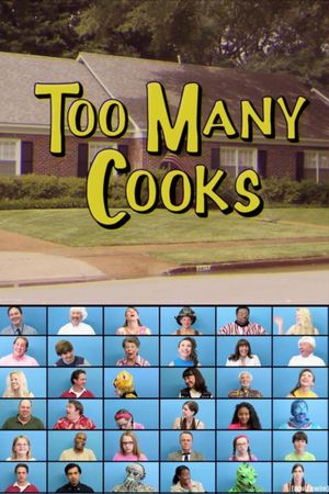 Too Many Cooks's poster