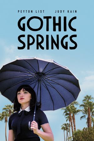 Gothic Springs's poster