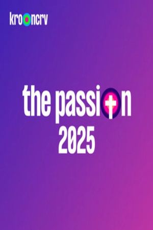 The Passion: Live in Terneuzen's poster
