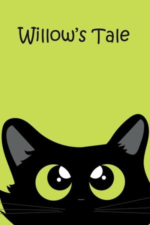Willow's Tale's poster