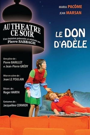 Le don d'Adèle's poster