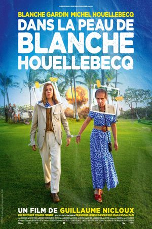 Being Blanche Houellebecq's poster