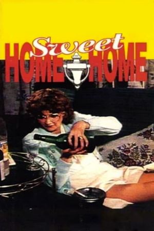 Home Sweet Home's poster