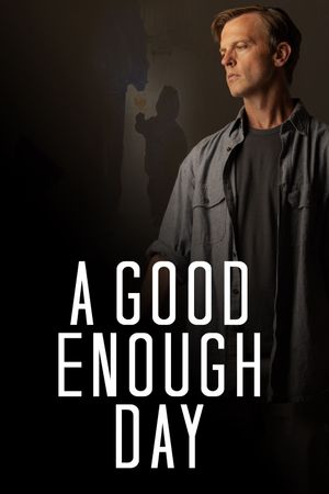 A Good Enough Day's poster