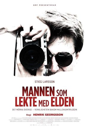 Stieg Larsson: The Man Who Played with Fire's poster