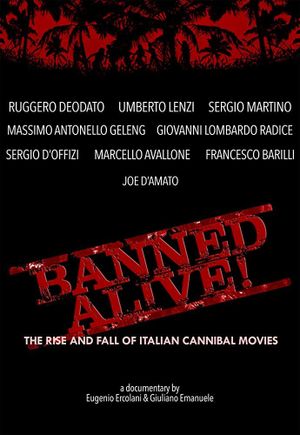 Banned Alive! The Rise and Fall of Italian Cannibal Movies's poster image