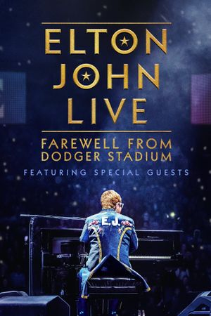 Elton John Live: Farewell from Dodger Stadium's poster
