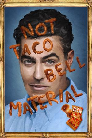 Adam Carolla: Not Taco Bell Material's poster