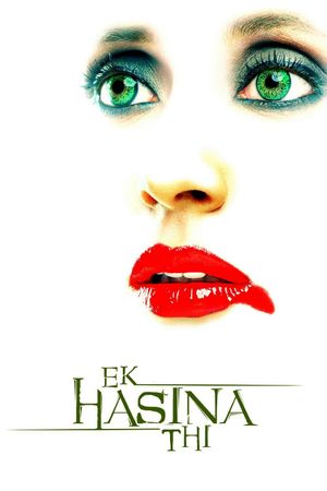 Ek Hasina Thi's poster