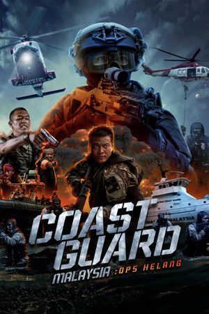 Coast Guard Malaysia: Ops Helang's poster