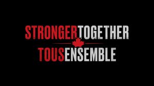 Stronger Together, Tous Ensemble's poster