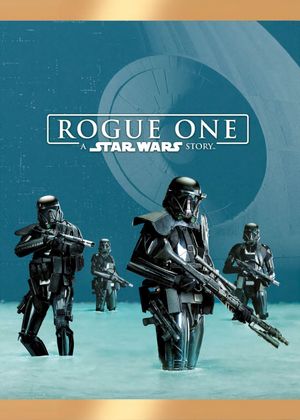Rogue One: A Star Wars Story's poster