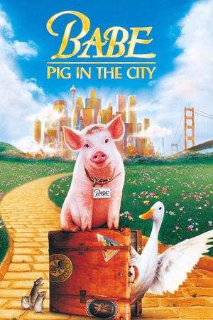 Babe: Pig in the City's poster