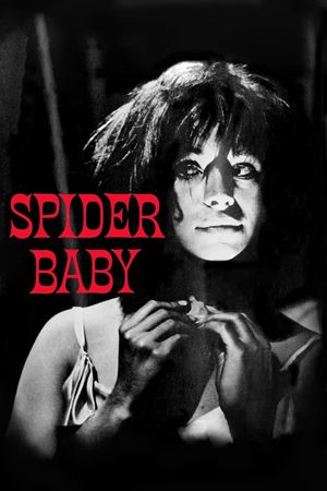 Spider Baby or, The Maddest Story Ever Told's poster