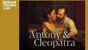 National Theatre Live: Antony & Cleopatra's poster