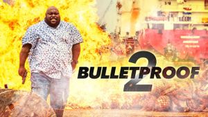 Bulletproof 2's poster
