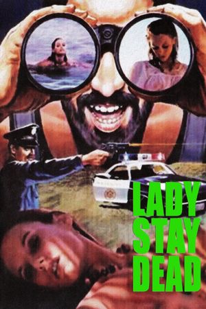 Lady, Stay Dead's poster