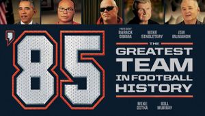 '85: The Greatest Team in Football History's poster