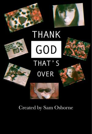 Thank God That's Over's poster