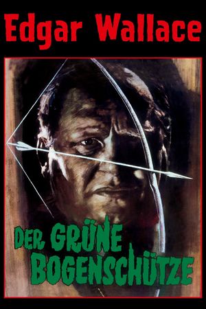 Der grüne Bogenschütze's poster