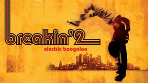 Breakin' 2: Electric Boogaloo's poster