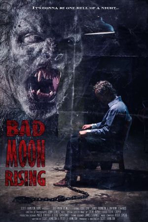 Bad Moon Rising's poster