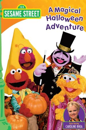Sesame Street: A Magical Halloween Adventure's poster