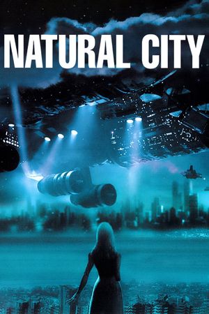 Natural City's poster