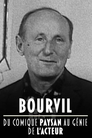 Bourvil, du comique paysan au génie de l'acteur's poster