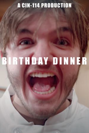 Birthday Dinner's poster