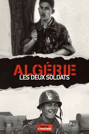 Algeria, the Two Soldiers's poster