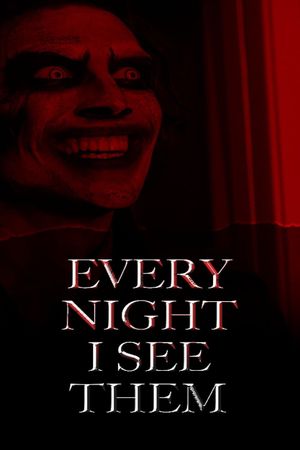 Every Night I See Them's poster