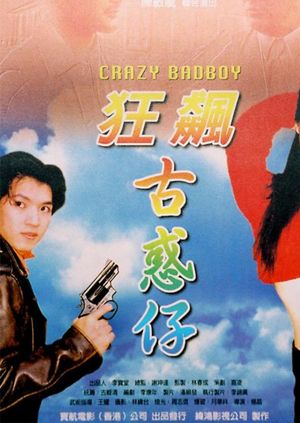 Crazy Badboy's poster image