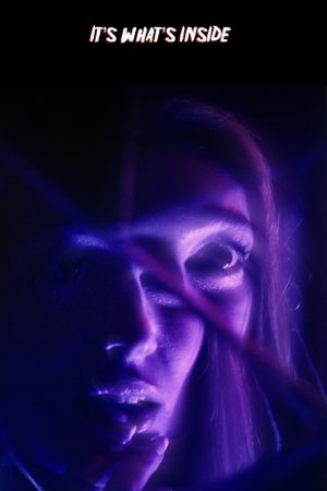 It's What's Inside's poster