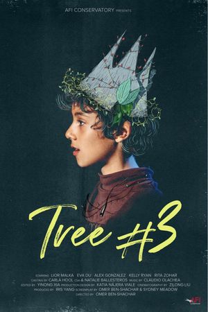 Tree #3's poster