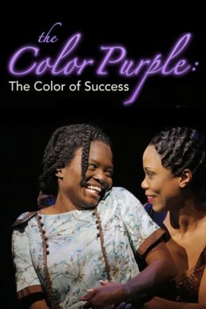 The Color Purple: The Color of Success's poster