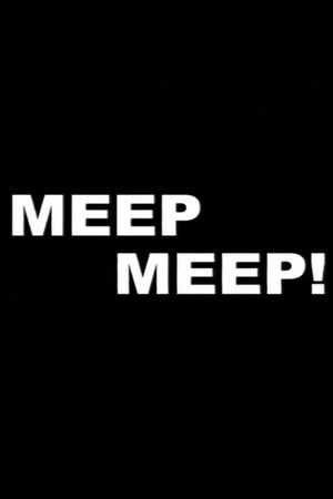 Meep Meep!'s poster