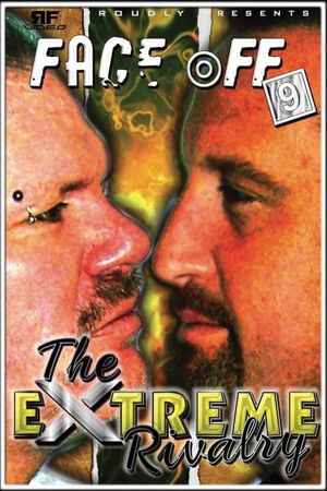 RFVideo Face Off Vol. 9: The Extreme Rivalry's poster