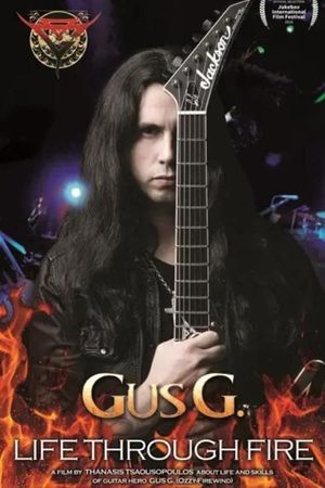 Gus G.: Life Through Fire's poster