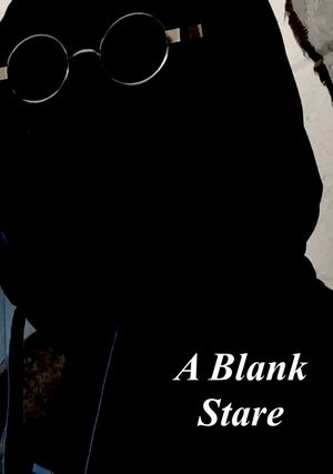 A Blank Stare's poster