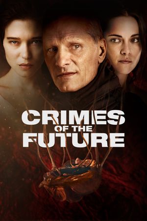Crimes of the Future's poster