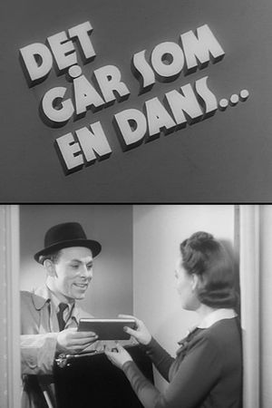Det går som en dans...'s poster