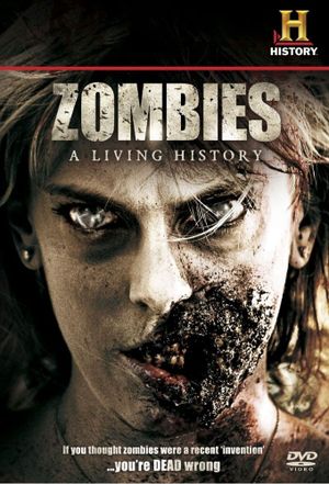 Zombies: A Living History's poster