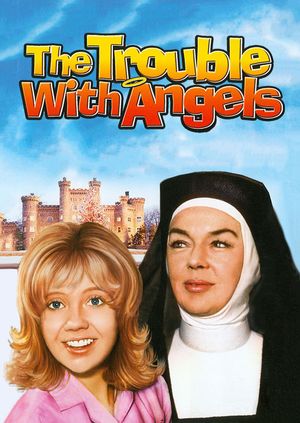 The Trouble with Angels's poster