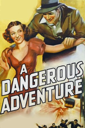 A Dangerous Adventure's poster