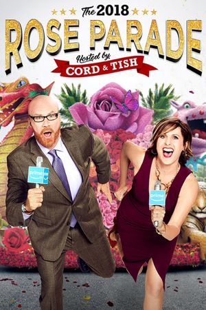The 2018 Rose Parade Hosted by Cord & Tish's poster image