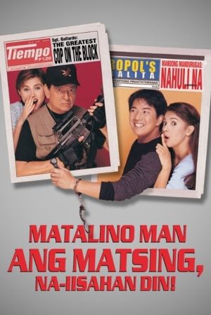 Matalino man ang matsing naiisahan din!'s poster